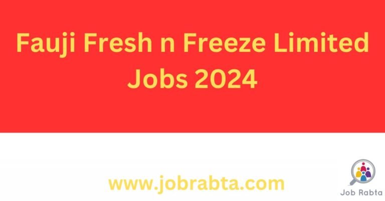 Fauji Fresh n Freeze Limited Jobs