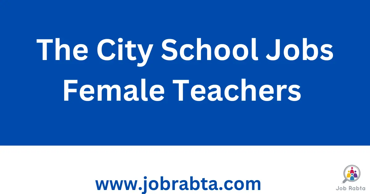 City School Jobs