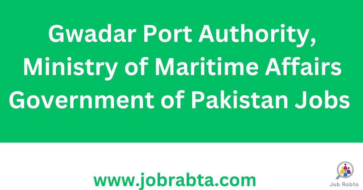 Gwadar Port Authority jobs