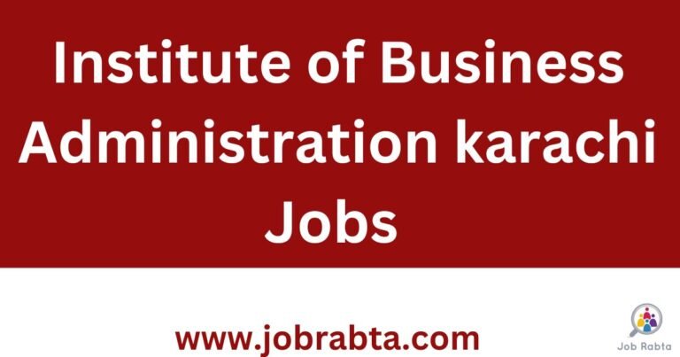 Institute of Business Administration Jobs