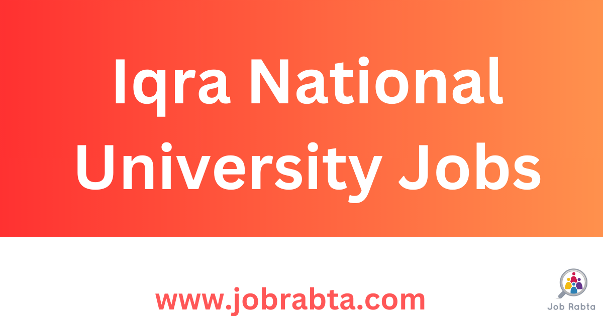 Iqra National University Jobs