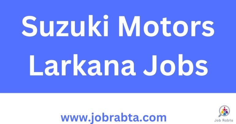 Suzuki Larkana Motors Jobs