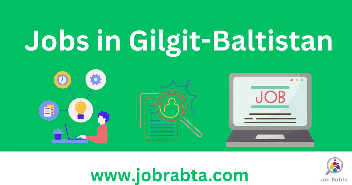 Gilgit Baltistan Jobs