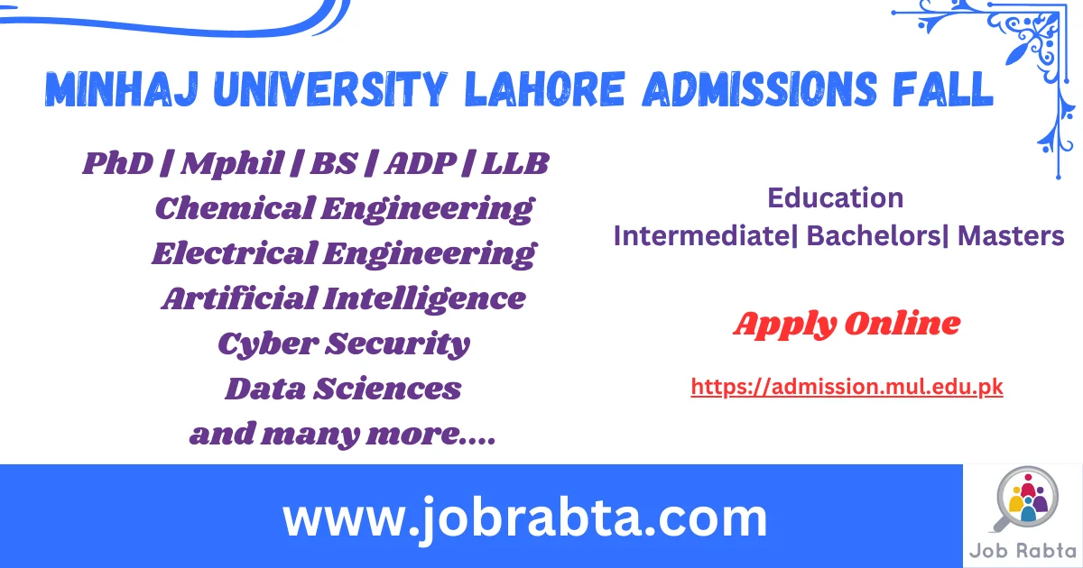 Minhaj University Lahore Admissions Fall 2024