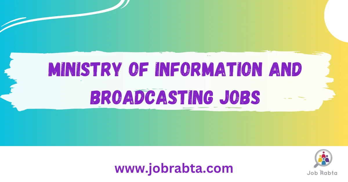 Ministry of Information and Broadcasting Jobs