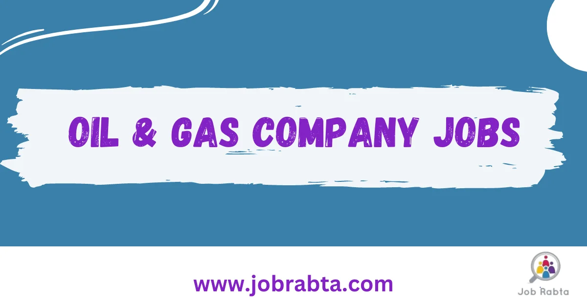 Oil & Gas Company Jobs