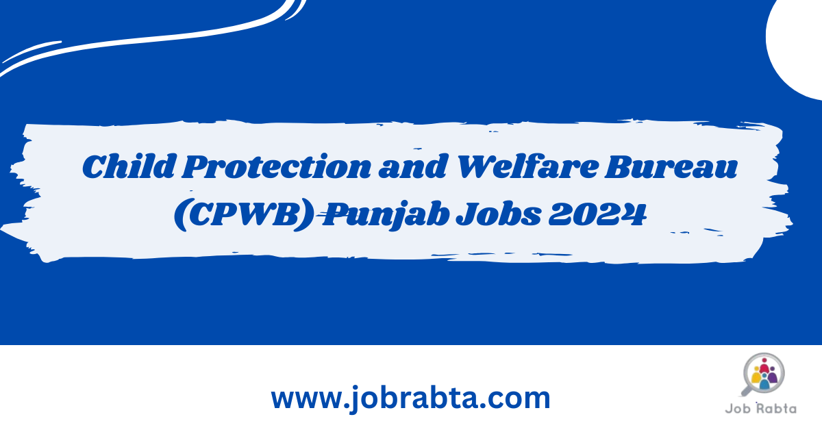 Child Protection Bureau Punjab Jobs